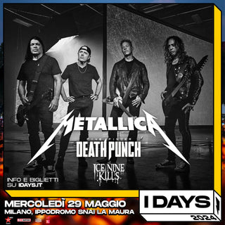 I-Days Festival Milan with Metallica